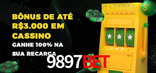9897bet melhor bônus de depósito